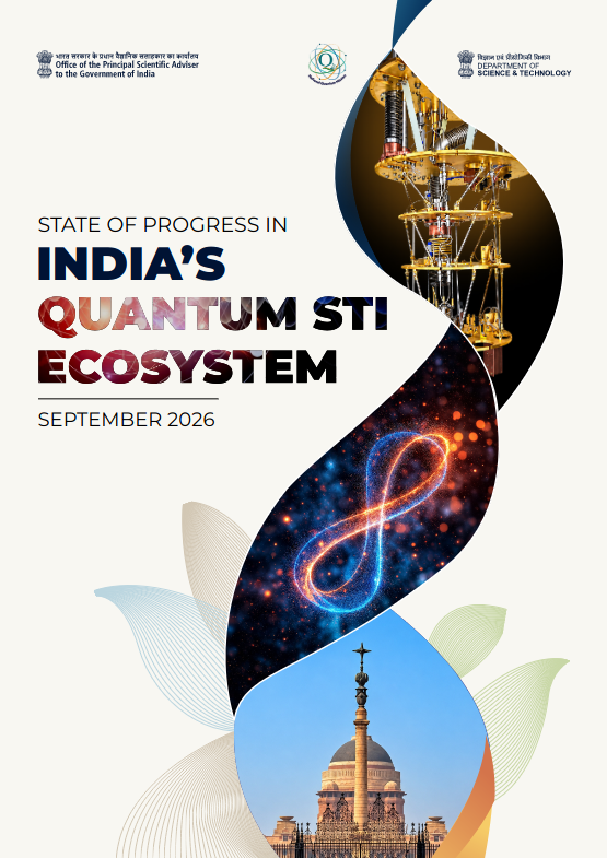 State Of Progress In India’s Quantum STI Ecosystem