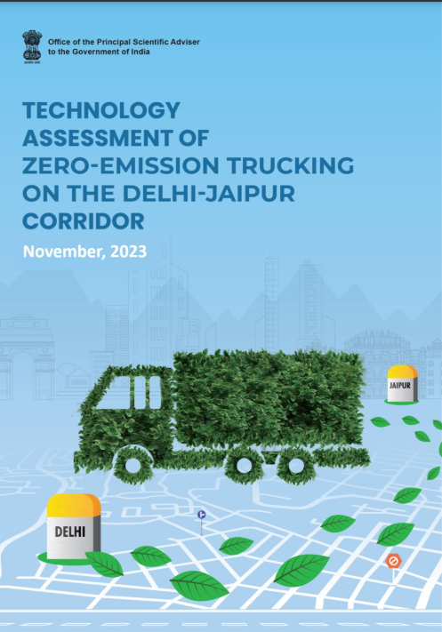 TECHNOLOGY ASSESSMENT OF ZERO-EMISSION TRUCKING ON THE DELHI-JAIPUR CORRIDOR